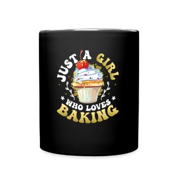 Only a girl who loves baking - Full Colour Mug - black - Front