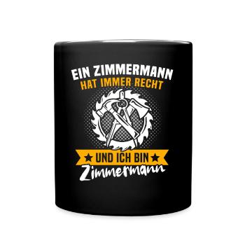 Zimmermann Zimmerer Zimmerleute - Tasse einfarbig - Schwarz - Vorne