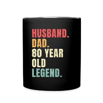 Husband Dad 80 Years Legend Vintage - Full Colour Mug - black - Front