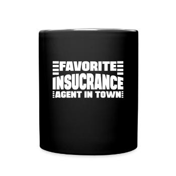 Favorite Insurance Agent In Town Gift Idea - Tasse einfarbig - Schwarz - Vorne