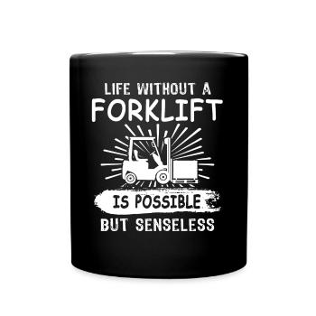 Forklift Driver Forklift Warehouse Forklift - Full Colour Mug - black - Front