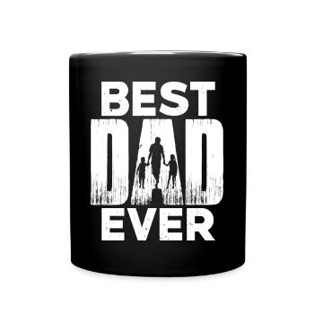 Best Dad Ever - Full Colour Mug - black - Front