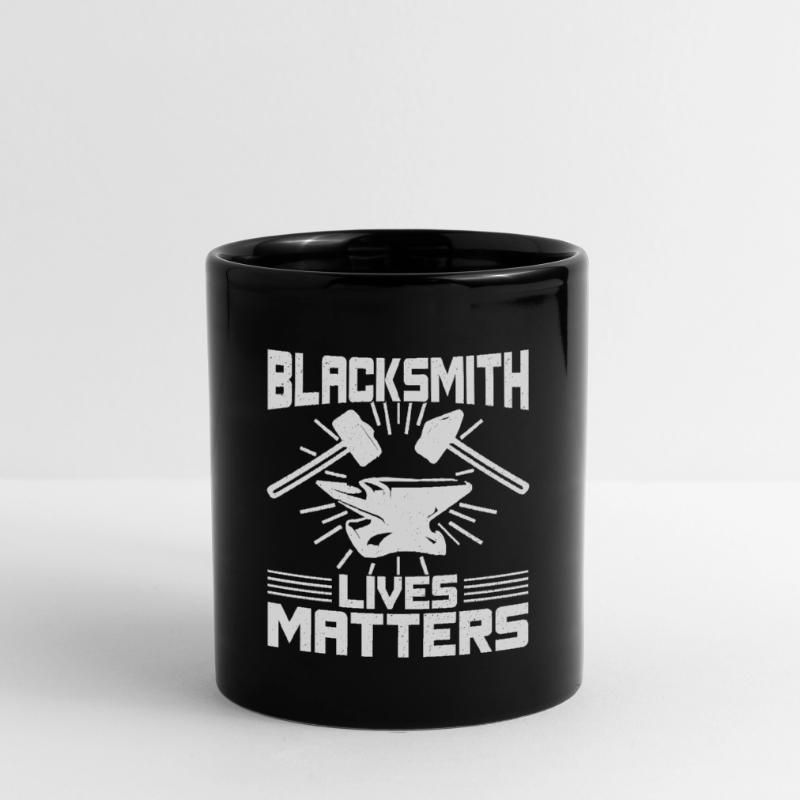 Blacksmith Lives Matters Forging Gift Idea Tasse einfarbig
