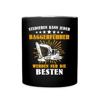 Baggerfuehrer Baggerfahrer - Tasse einfarbig - Schwarz - Vorne