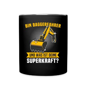 Baggerfuehrer Baggerfahrer - Tasse einfarbig - Schwarz - Vorne