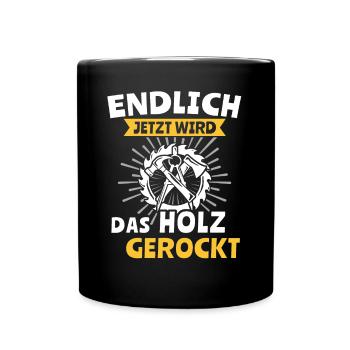 Zimmermann Zimmerer Zimmerleute - Tasse einfarbig - Schwarz - Vorne