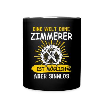 Zimmermann Zimmern Zimmerer - Tasse einfarbig - Schwarz - Vorne