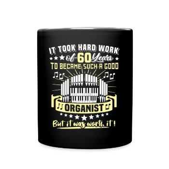 Organist 60th Birthday 60 Years Organist - Full Colour Mug - black - Front