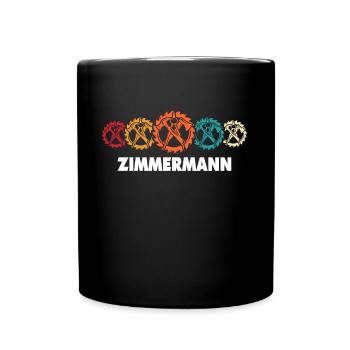 Zimmerer Zimmerleute Zimmermann - Tasse einfarbig - Schwarz - Vorne