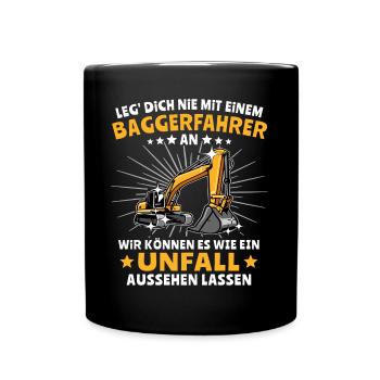 Baggerfuehrer Baggerfahrer - Tasse einfarbig - Schwarz - Vorne