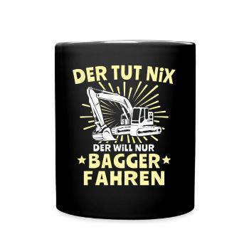 Baggerfuehrer Baggerfahrer - Tasse einfarbig - Schwarz - Vorne