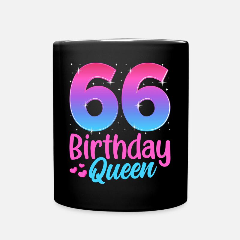 Birthday Queen 66 Geburtstag - Full Colour Mug - black