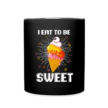 I Eat To Be Sweet Gelato Lover Idée cadeau - Mug uni - noir - Devant