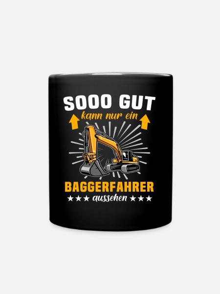 Baggerfahrer Bagger - Tasse einfarbig - Schwarz