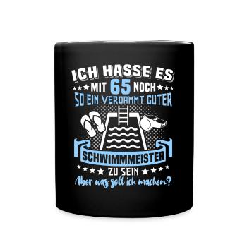 Schwimmmeister 65. Geburtstag 65 Jahre Bademeister - Tasse einfarbig - Schwarz - Vorne