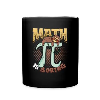 Math is boring, sloth sleeps on pi - Full Colour Mug - black - Front