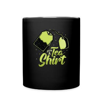 Amateur de thé - c’est une chemise de thé - Mug uni - noir - Devant