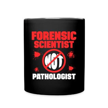 Don d’un médecin légiste et non d’un pathologiste d’un laboratoire criminel - Mug uni - noir - Devant