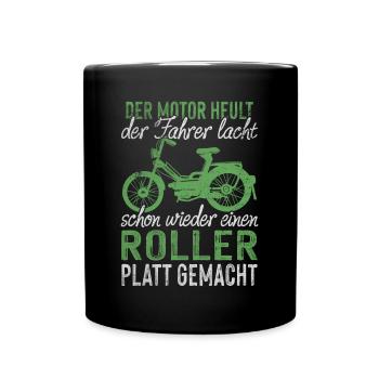 Mofa Sprüche Motor Heult Roller Platt Gemacht - Tasse einfarbig - Schwarz - Vorne