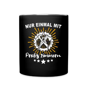 Charpentier, charpentier, charpentier, - Mug uni - noir - Devant