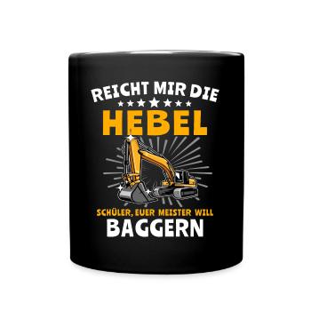 Baggerfahrer Bagger - Tasse einfarbig - Schwarz - Vorne