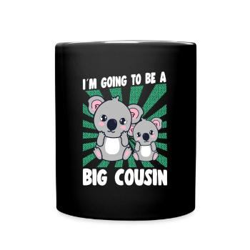 I'm Going To Be A Big Cousin Koala Graphic Idea - Tasse einfarbig - Schwarz - Vorne