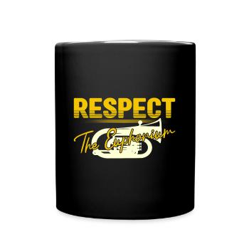 Respect The Euphonium Baritone Player Gift Idea - Full Colour Mug - black - Front