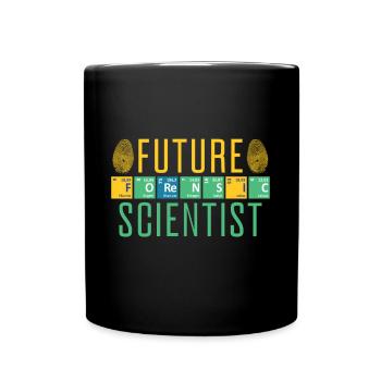 Future Forensic Scientist Forensic Criminology - Tasse einfarbig - Schwarz - Vorne