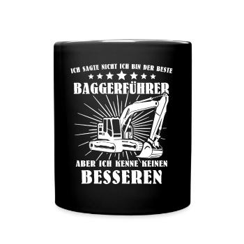 Baggerführer Bagger Baggerfahrer - Tasse einfarbig - Schwarz - Vorne