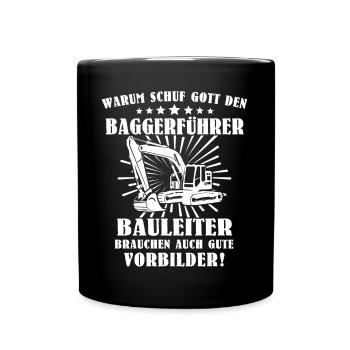 Baggerführer Bagger Baggerfahrer - Tasse einfarbig - Schwarz - Vorne