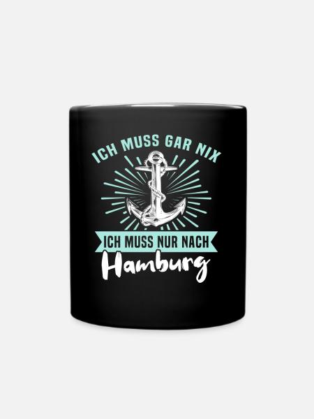 Hamburger Sprüche Hamburg - Tasse einfarbig - Schwarz