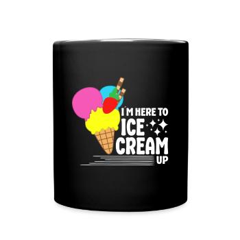 Je suis ici pour glacer la crème pour le cadeau de l’amateur de crème glacée - Mug uni - noir - Devant