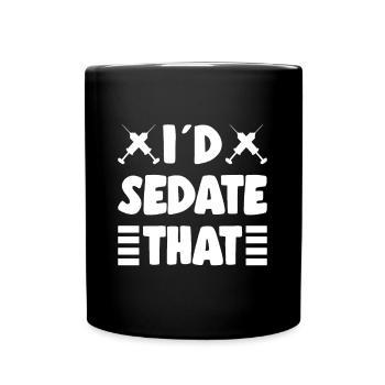 Id Sedate That Funny Anesthesiologist Student - Tasse einfarbig - Schwarz - Vorne