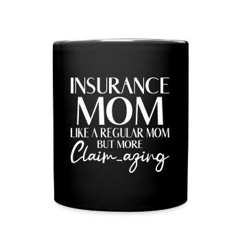 Agent d’assurance Meilleur courtier d’assurance maman au monde - Mug uni - noir - Devant
