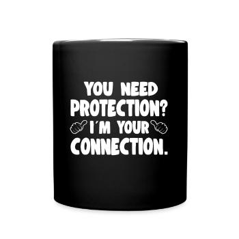 Assurance vous avez besoin de protection dans votre connexion - Mug uni - noir - Devant