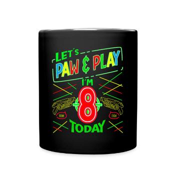 Lets Paw & Play in the 8 Years Old Today Laser Tag - Full Colour Mug - black - Front