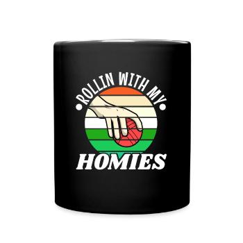 Rollin with my homies Bocce Ball - Tasse einfarbig - Schwarz - Vorne