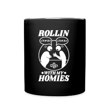 Rollin with my homies Bocce Ball - Tasse einfarbig - Schwarz - Vorne