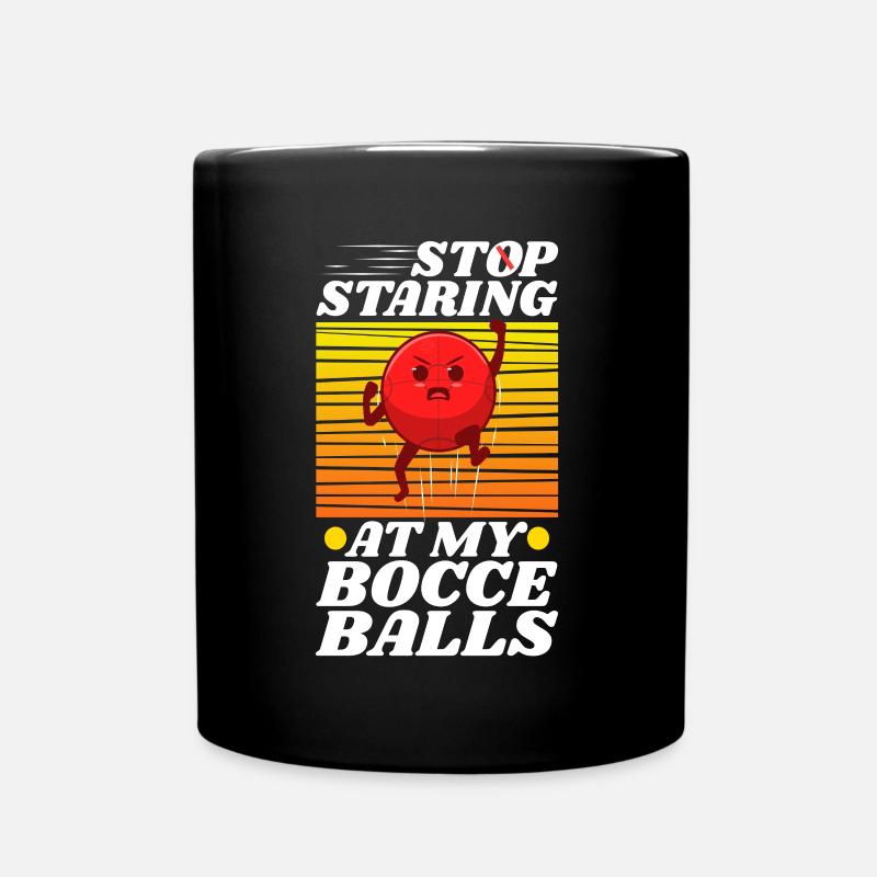Arrête de regarder mes boules de pétanque - Mug uni - noir