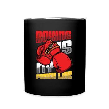 Boxing is my punchline, boxers, martial arts - Full Colour Mug - black - Front