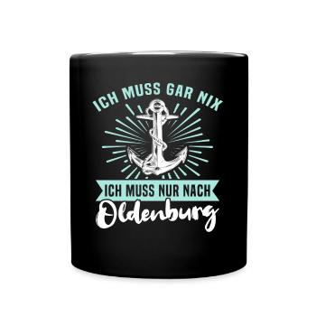Oldenburger Sprüche Oldenburg - Tasse einfarbig - Schwarz - Vorne