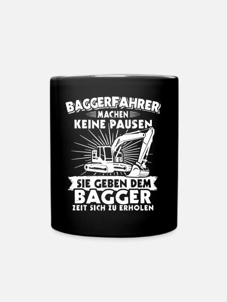 Baggerfuehrer Baggerfahrer - Tasse einfarbig - Schwarz