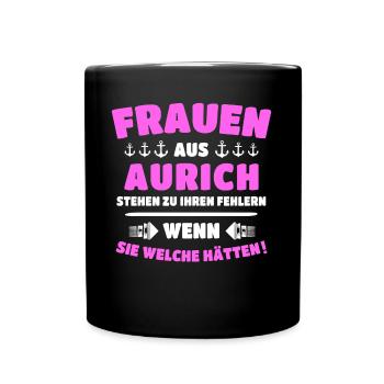 Aurich Frau Auricher Frauen - Tasse einfarbig - Schwarz - Vorne