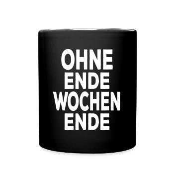 Weekend Party Time Disko Ohne Ende Wochenende - Tasse einfarbig - Schwarz - Vorne