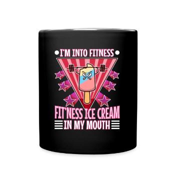 Im into fitness ice cream - Tasse einfarbig - Schwarz - Vorne