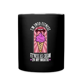 Im into fitness ice cream - Tasse einfarbig - Schwarz - Vorne