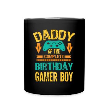 Daddy Of the Birthday Gamer Boy gift Idea - Tasse einfarbig - Schwarz - Vorne