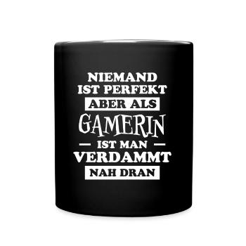 Gamerin Spruch Videospiel Sprüche Gamerin Geschenk - Tasse einfarbig - Schwarz - Vorne
