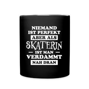 Skaterin Lustiger Spruch Skating Skaterin Geschenk - Tasse einfarbig - Schwarz - Vorne