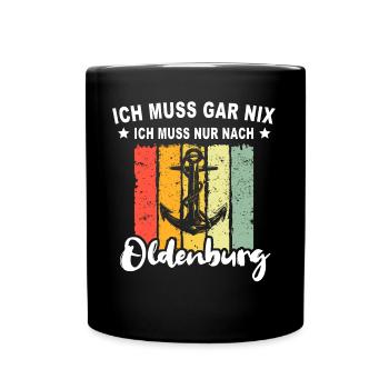 Oldenburg Sprüche Oldenburger - Tasse einfarbig - Schwarz - Vorne